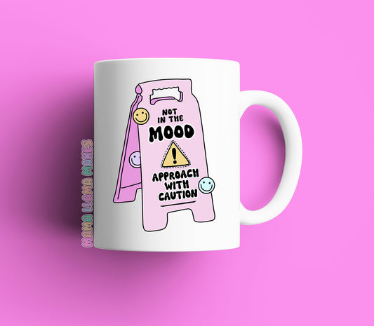 Not in the mood mug