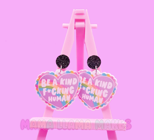 Be a kind f*cking human earrings