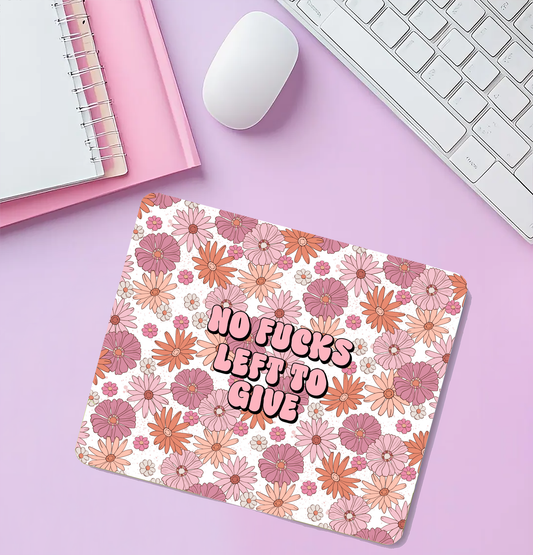 No fucks left to give mousepad