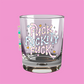 fuck fuckity fuck shot glass