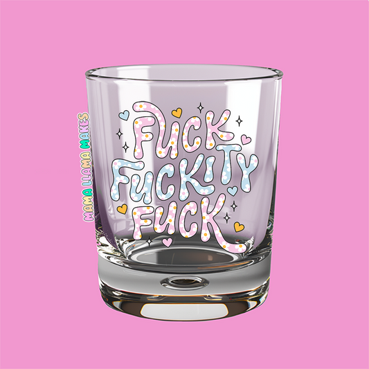 fuck fuckity fuck shot glass