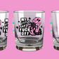 My little cup of fuck off shot glass