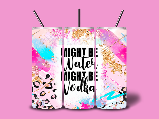 Might be water.... Might be Vodka
