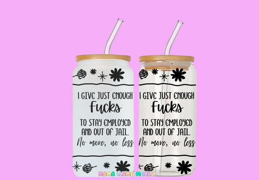 I give just enough fucks