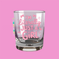 I'm literally just a girl shot glass