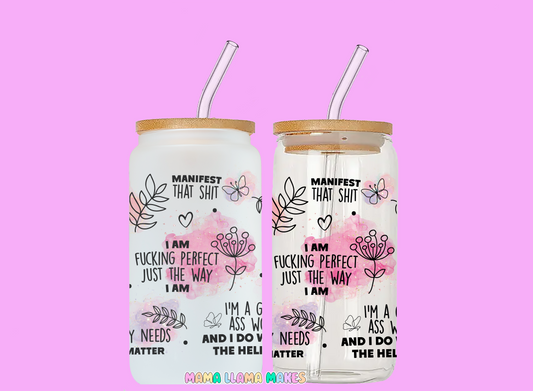 I am fucking perfect just the way I am