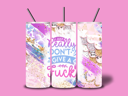 I just really don't give a fuck