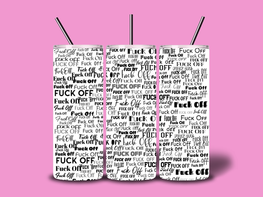 Fuck of 20oz tumbler