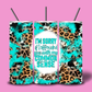 I'm sorry if I offended you with my common sense 20 oz tumbler