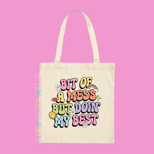 Bit of a mess but doin my best tote bag